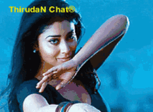 a picture of a woman with the words thiruda n chat written on it