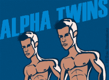 Alpha Twins Gay GIF - Alpha Twins Gay Twink GIFs
