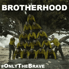 Brotherhood GIF - Only The Brave Only The Brave Movie Human Pyramid GIFs