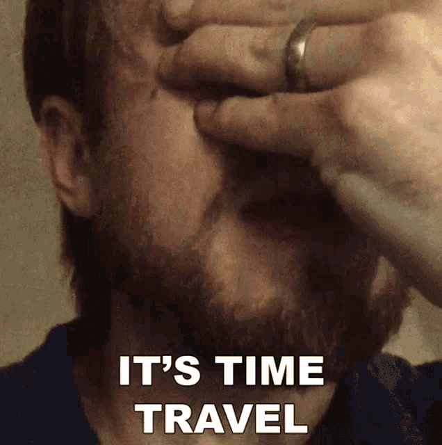 Its Time Travel Sam Hart GIF - Its Time Travel Sam Hart Zero Contact GIFs