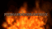music box fernando music box flame fire hot music box