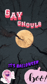 a poster that says gay ghouls on it