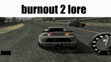 Burnout2 Lore GIF - Burnout2 Lore Lore Meme GIFs