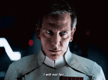 a man in a white uniform is saying i will not fail
