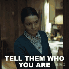 Tell Them Who You Are Bev Keane GIF - Tell Them Who You Are Bev Keane Samantha Sloyan GIFs