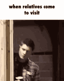 Supernatural Dean Winchester GIF - Supernatural Dean Winchester When Relatives Come To Visit GIFs