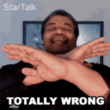 Totally Wrong Neil Degrasse Tyson GIF - Totally Wrong Neil Degrasse Tyson Startalk GIFs