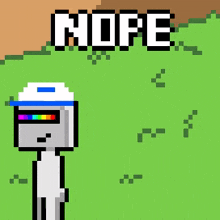 a pixel art drawing of a robot wearing a white hat with the word nope below it