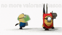 Valorant No More GIF - Valorant No More Minions GIFs