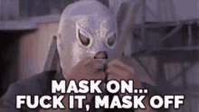 mask on put your