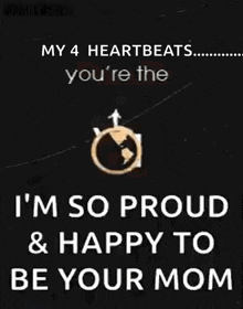 a poster that says my 4 heartbeats you 're the world to me