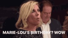 a woman says marie-lou 's birthday wow