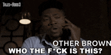 Who The F Is This London Brown GIF - Who The F Is This London Brown Tales From The Hood3 GIFs