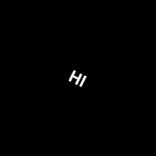 a black background with white letters that say hi and fuck you .
