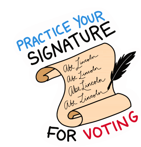 Practice Your Signature For Voting Signature Sticker - Practice Your Signature For Voting Signature Voting Stickers