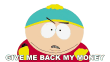 give me back my money eric cartman south park season5ep1 s5e1