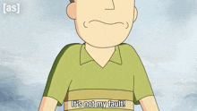 It'S Not My Fault Jerry Smith GIF - It'S Not My Fault Jerry Smith Rick And Morty GIFs