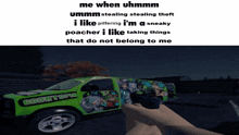 a person holding a gun next to a green van that says goontopia