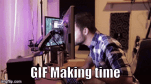 gif making time editing computer
