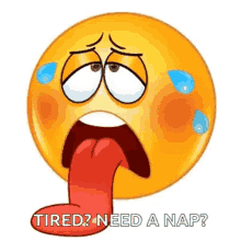 sweaty tired need a nap i need rest sleepy
