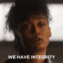 We Have Integrity Lexi GIF - We Have Integrity Lexi Skymed GIFs