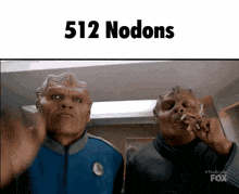 a picture of two men with the words 512 nodons on the bottom
