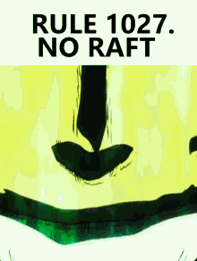raft rule1027