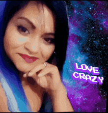 a picture of a woman with the words love crazy written on the bottom
