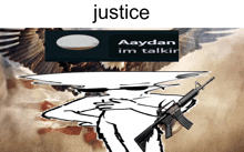 a drawing of a person holding a gun with the word justice above