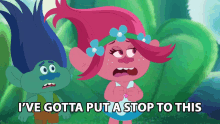 Ive Gotta Put A Stop To This Poppy GIF - Ive Gotta Put A Stop To This Poppy Trolls GIFs