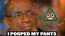I Pooped My Pants GIF - Poop Pooped Poo GIFs