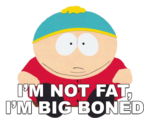 Im Not Fat Im Big Boned Sticker - Im Not Fat Im Big Boned Eric Cartman Stickers