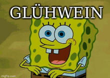 Glühwein Gluehwein GIF - Glühwein Gluehwein Spongebob GIFs