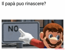 mario is pointing to a sign that says no