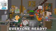 a cartoon of a room with the words everyone ready on the bottom
