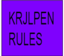 a purple sign says krjlpen rules in black letters