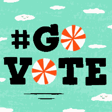 Go Vote Vota GIF - Go Vote Vota Ryan Bubnis GIFs