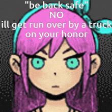 Omori Be Back Safe GIF - Omori Be Back Safe Truck GIFs