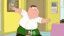 No Peter Griffin GIF - No Peter Griffin GIFs