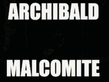 Archie Malcolm GIF - Archie Malcolm GIFs