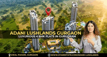 an ad for adani lushlands gurgaon shows a woman pointing to a building