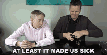 At Least It Made Us Sick Nauseous GIF - At Least It Made Us Sick Made Us Sick Sick GIFs