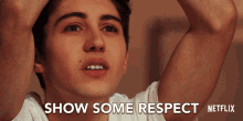 Show Some Respect Be Respectful GIF - Show Some Respect Be Respectful Act Right GIFs