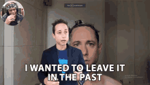 I Wanted To Leave It In The Past Rucka Rucka Ali GIF - I Wanted To Leave It In The Past Rucka Rucka Ali Itsrucka GIFs