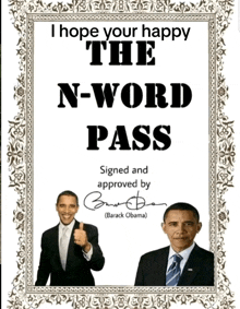 a framed picture of barack obama says i hope your happy n-word pass