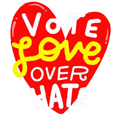 Vote Love Over Hate Love Sticker - Vote Love Over Hate Love Hate Stickers