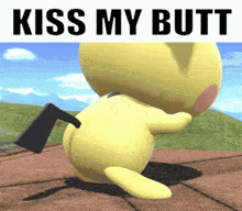 a picture of a cartoon character with the words kiss my butt