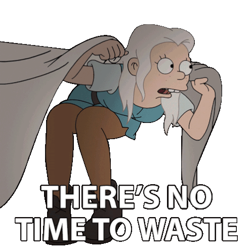 There'S No Time To Waste Bean Sticker - There'S No Time To Waste Bean Disenchantment Stickers