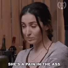 Shes A Pain In The Ass Talia GIF - Shes A Pain In The Ass Talia Shira Naor GIFs