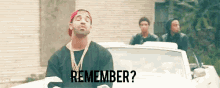 Remember Drake GIF - Remember Drake Worst GIFs